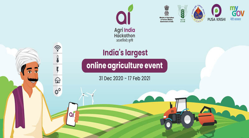 Agri India Hackathon to accelerate innovations in Indian Agriculture