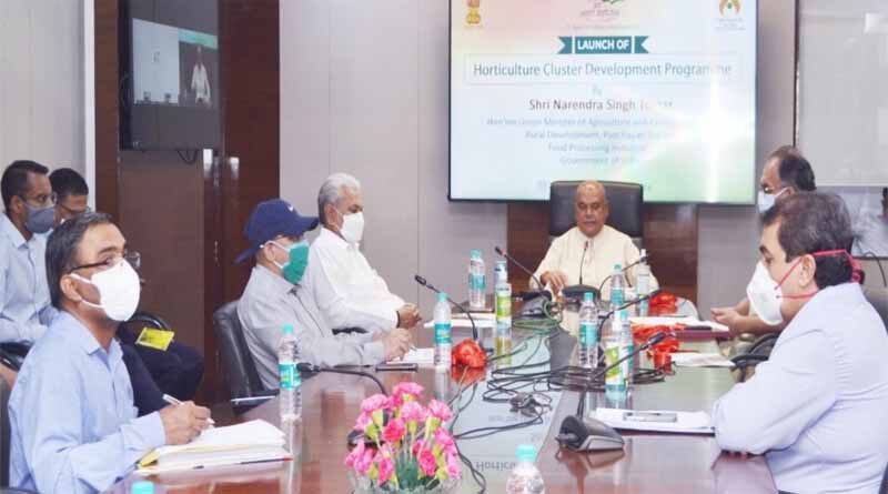 Union Minister Mr. Narendra Singh Tomar launches Horticulture Cluster Development Programme