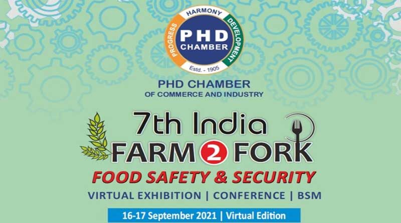 PHD chambers to organise 7th Farm2Fork Exhibition & Conference