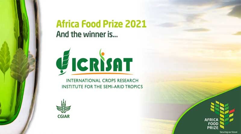 ICRISAT AWARDED 2021 AFRICA FOOD PRIZE