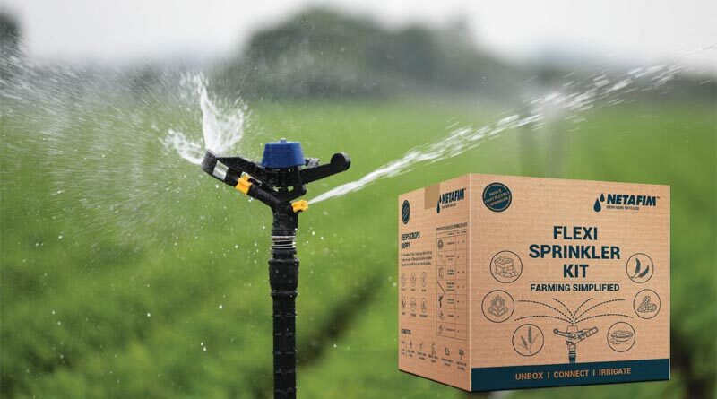 Netafim India introduces Flexi Sprinkler Kit to increase crop yield in field crops