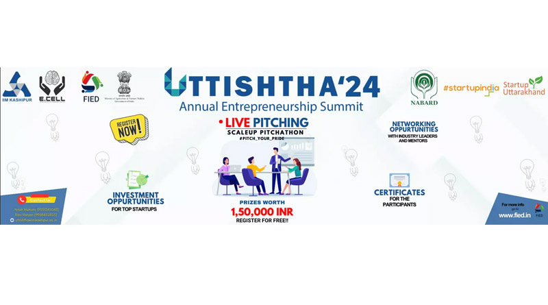 IIM Kashipur's Uttishtha 2024 gears up for the largest gathering of Agriculture Startups