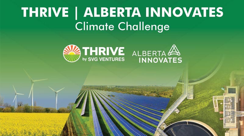 SVG Ventures | THRIVE and Alberta Innovates Launch Global Climate Challenge: Bridging Agriculture and Energy for a Sustainable Future