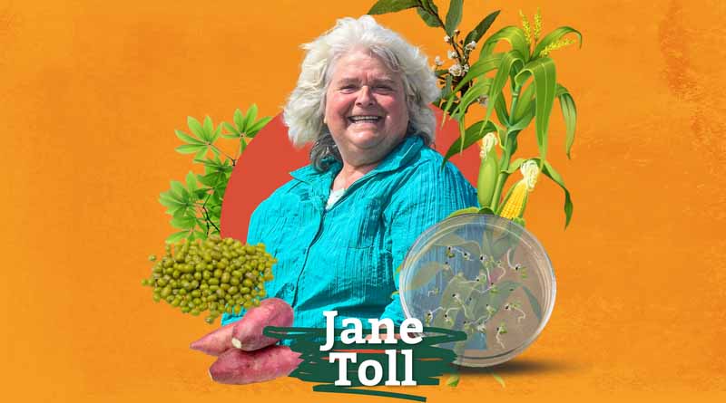 Jane Toole: Estimular y celebrar la diversidad de cultivos